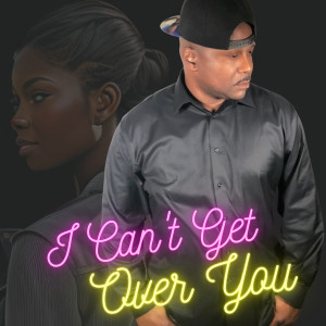Listen to I Can't Get over You song with lyrics from V Presha