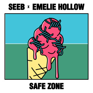 收聽Seeb的Safe Zone歌詞歌曲