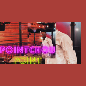 Dengarkan Pointchou Point lagu dari Natural Mystic dengan lirik