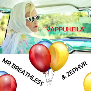 Mr Breathless的專輯Vappuheila