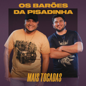 ดาวน์โหลดและฟังเพลง Tá Rocheda พร้อมเนื้อเพลงจาก Os Barões da Pisadinha