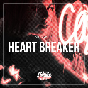 ดาวน์โหลดและฟังเพลง Heart Breaker พร้อมเนื้อเพลงจาก Milkwish