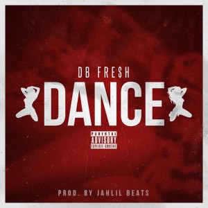 ดาวน์โหลดและฟังเพลง Dance (Explicit) พร้อมเนื้อเพลงจาก db FRE$H