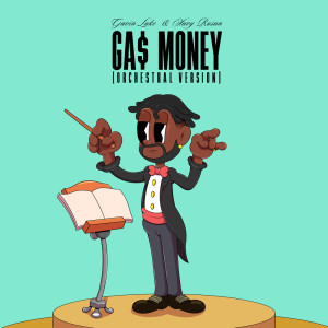 Album Ga$ Money (Orchestral Version) (Explicit) from Gavin Luke
