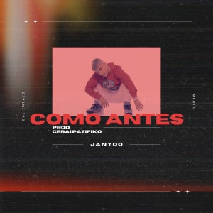 收聽Janyoo的Como Antes (Explicit)歌詞歌曲