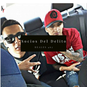 Listen to Socios Del Delito (Explicit) song with lyrics from Reales 462