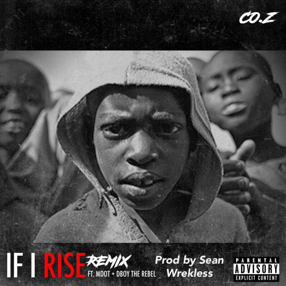 If I Rise (Remix) (Explicit) (Remix|Explicit)