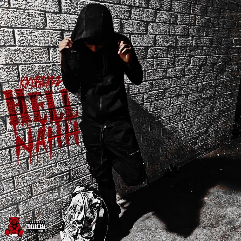 Hell Nahh (Explicit)