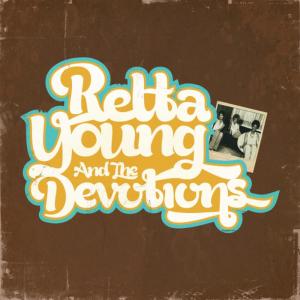 อัลบัม Retta Young And The Devotions (Digitally Remastered) ศิลปิน The Devotions