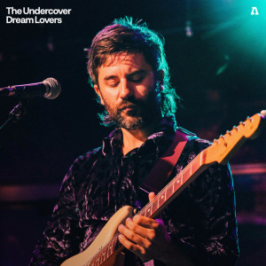 The Undercover Dream Lovers的專輯The Undercover Dream Lovers on Audiotree Live (Audiotree Live Version)