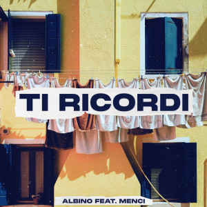 Album Ti ricordi from Albino