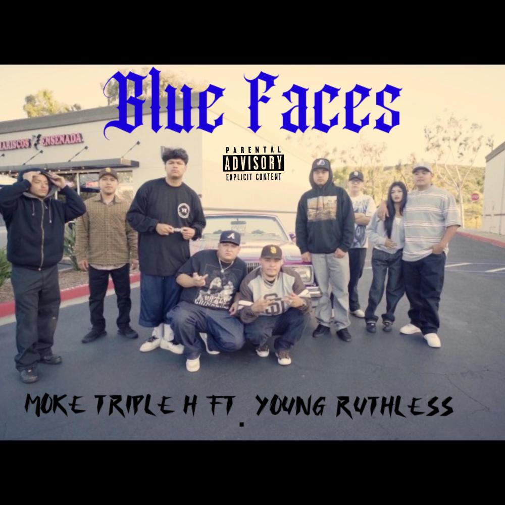 Blue Face's (feat. Young Ruthless) (Explicit)