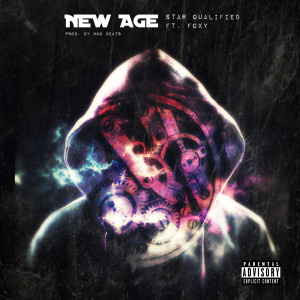 收听Star Qualified的New Age (Explicit)歌词歌曲