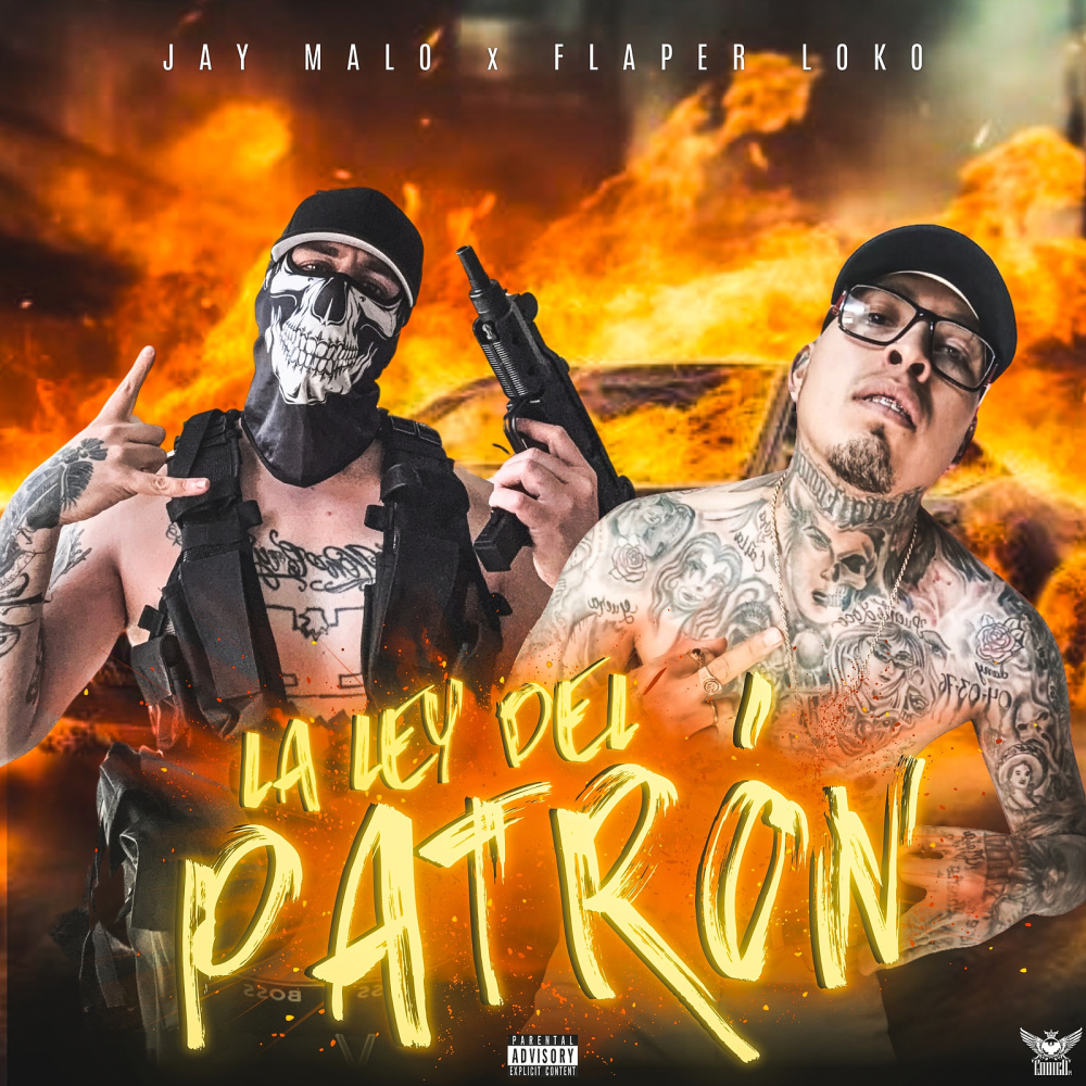 La Ley Del Patrón (Explicit)