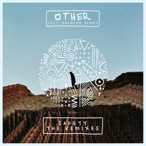 Listen to Safety (其他) song with lyrics from other