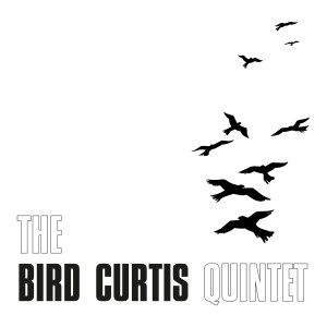 收聽Bird Curtis Quintet的Sails歌詞歌曲