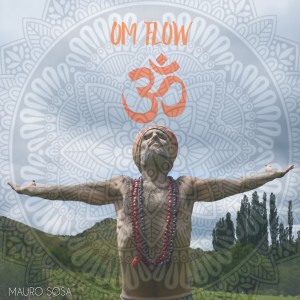Mauro Sosa的專輯Om Flow