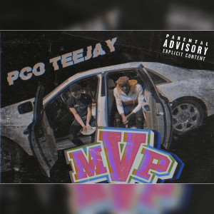 收聽PcoTeejay的MVP (Explicit)歌詞歌曲