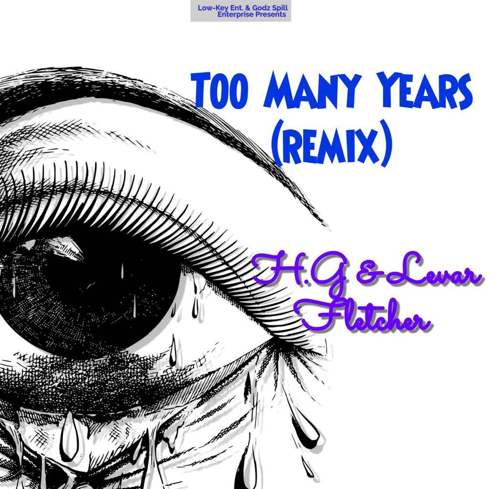 Too Many Years (Remix)
