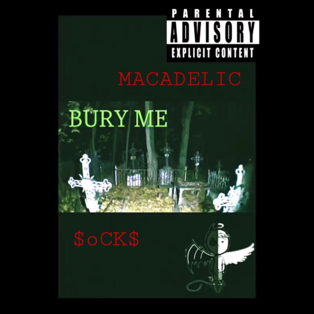 BURY ME (feat. $oCK$) (Explicit)