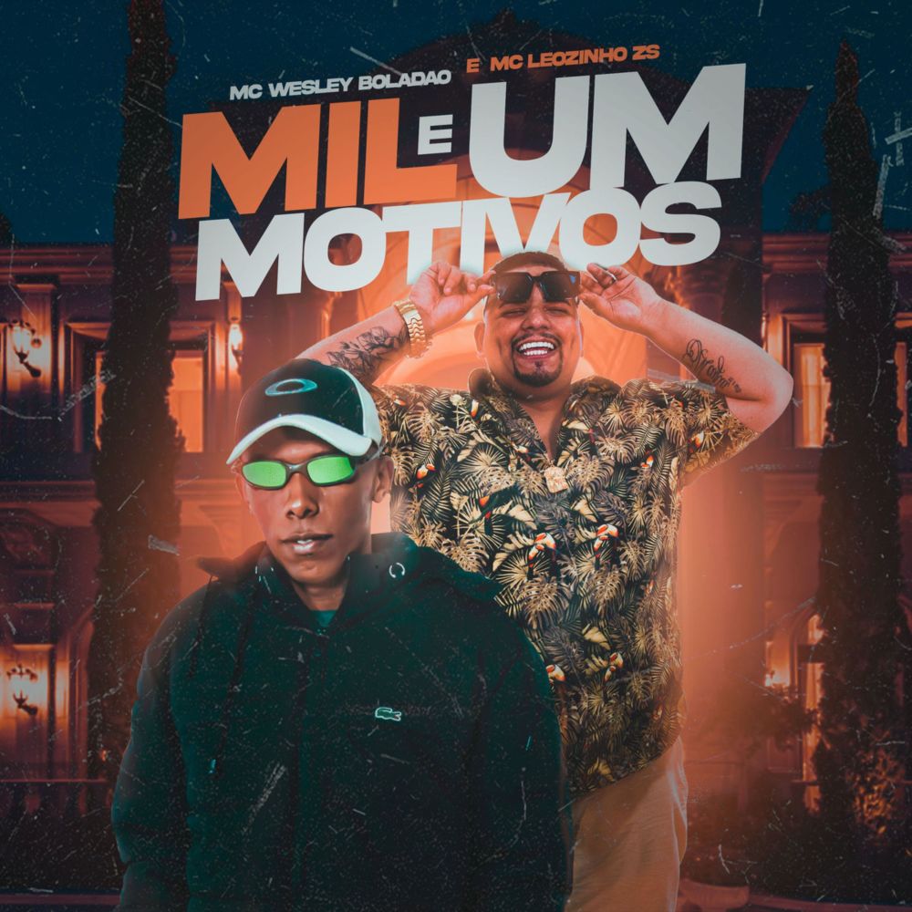 Mil e Um Motivos (Explicit)