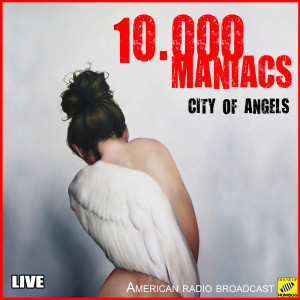 收听史前一万年的City of Angels (Live)歌词歌曲