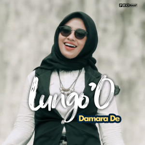 收聽Damara De的Lungo'o歌詞歌曲