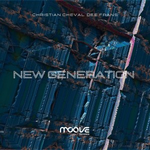 อัลบัม New Generation (Reality Mix) ศิลปิน Christian Cheval