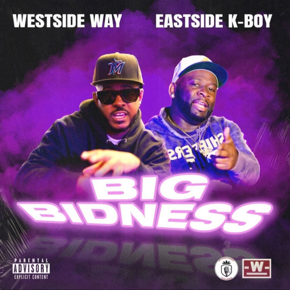 Big Bidness (feat. Eastside K-Boy) (Explicit)