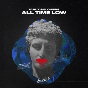 收聽Farux的All Time Low歌詞歌曲