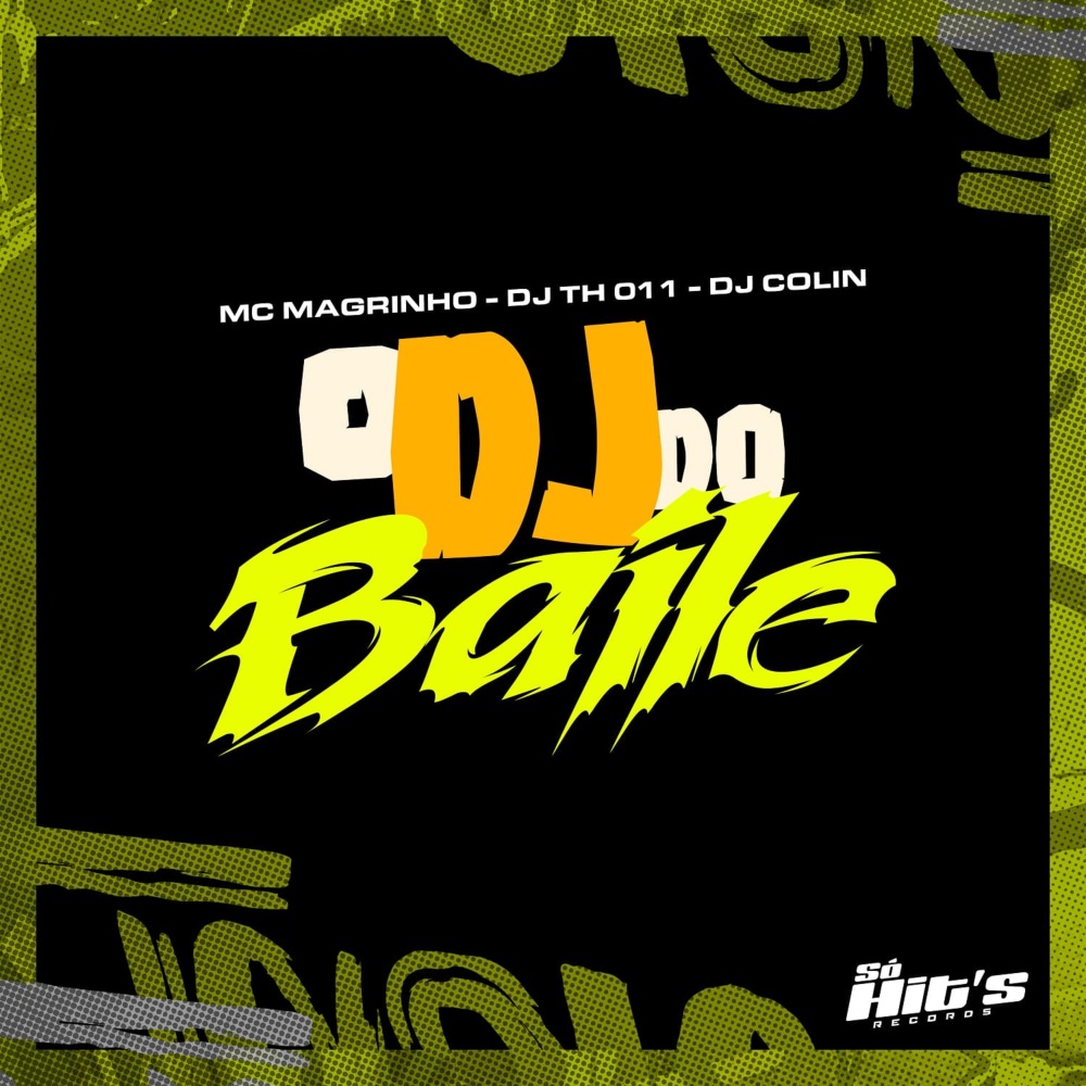 O Dj do Baile (Explicit)