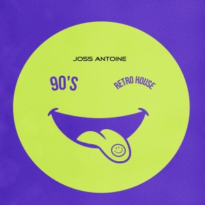 Joss Antoine的專輯90's Retro House