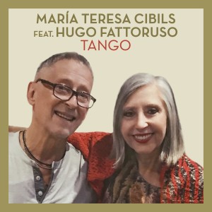 ดาวน์โหลดและฟังเพลง Tango พร้อมเนื้อเพลงจาก Maria Teresa Cibils