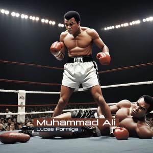 ดาวน์โหลดและฟังเพลง Muhammad Ali (Explicit) พร้อมเนื้อเพลงจาก Lucas Formiga