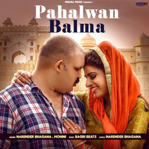 Listen to Pahalwan Balma song with lyrics from Narender Bhagana