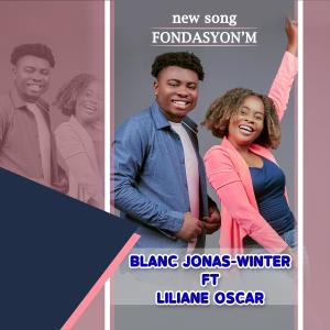 อัลบัม Fondasyon'm (feat. Liliane Oscar) ศิลปิน Blanc Jonas-Winter
