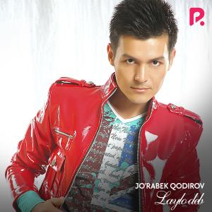 收听Jo'rabek Qodirov的Ko'chaga Chiq歌词歌曲