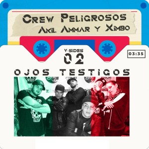 收聽Crew Peligrosos的Ojos Testigos (Explicit)歌詞歌曲