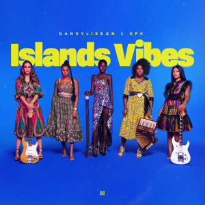 Listen to Islands Vibes song with lyrics from DandyLisbon
