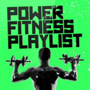 Power Fitness Playlist