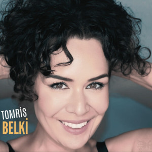 Tomris的专辑Belki