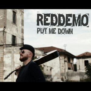 Put Me Down dari Reddemo