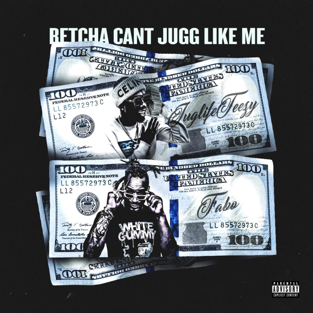 Betcha Can't Jugg Like Me (feat. Fabo) (Explicit)