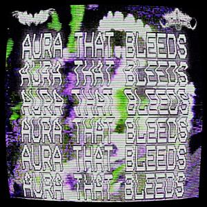 收聽MILITXNT的AURA THAT BLEEDS (feat. LXNTIL & ARAGOTH) (Explicit)歌詞歌曲