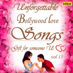 Album Unforgettable Bollywood Love Songs, Vol. 13 from Iwan Fals & Various Artists
