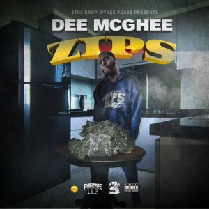 收聽Dee Mcghee的Zips (Explicit)歌詞歌曲
