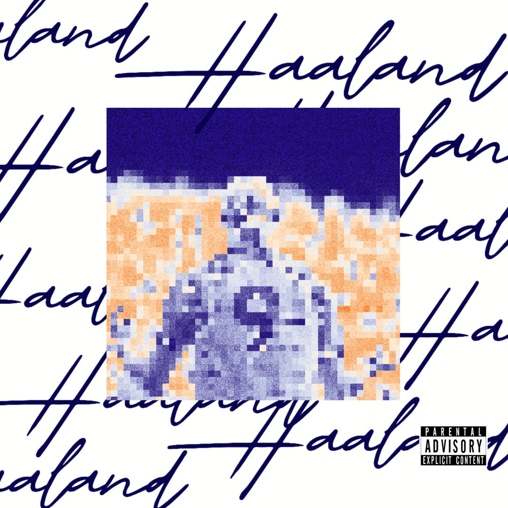 Haaland (Explicit)
