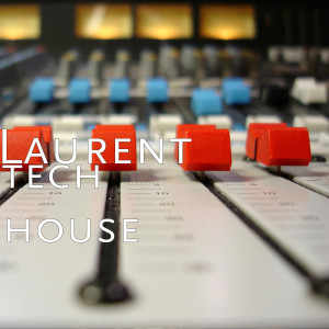 Dengarkan tech house lagu dari Laurent dengan lirik