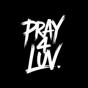 收聽C-Steezee的Pray 4 Luv (Explicit)歌詞歌曲