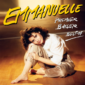 Emmanuelle的專輯Premier Baiser - Best Of